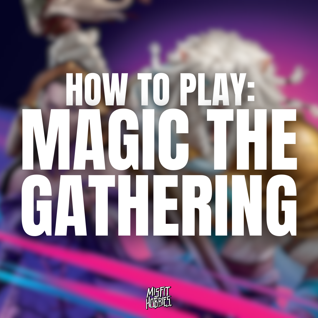 How to Play: Magic the Gathering - Saturday 18th July @ 11am