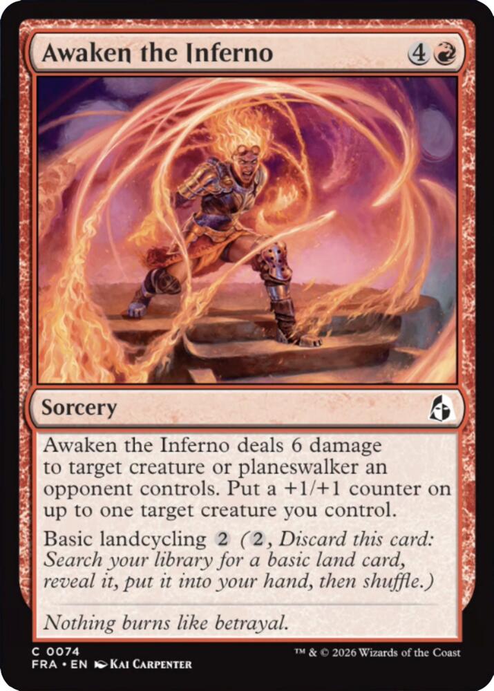 Awaken the Inferno - 74 Foil - Reality Fracture