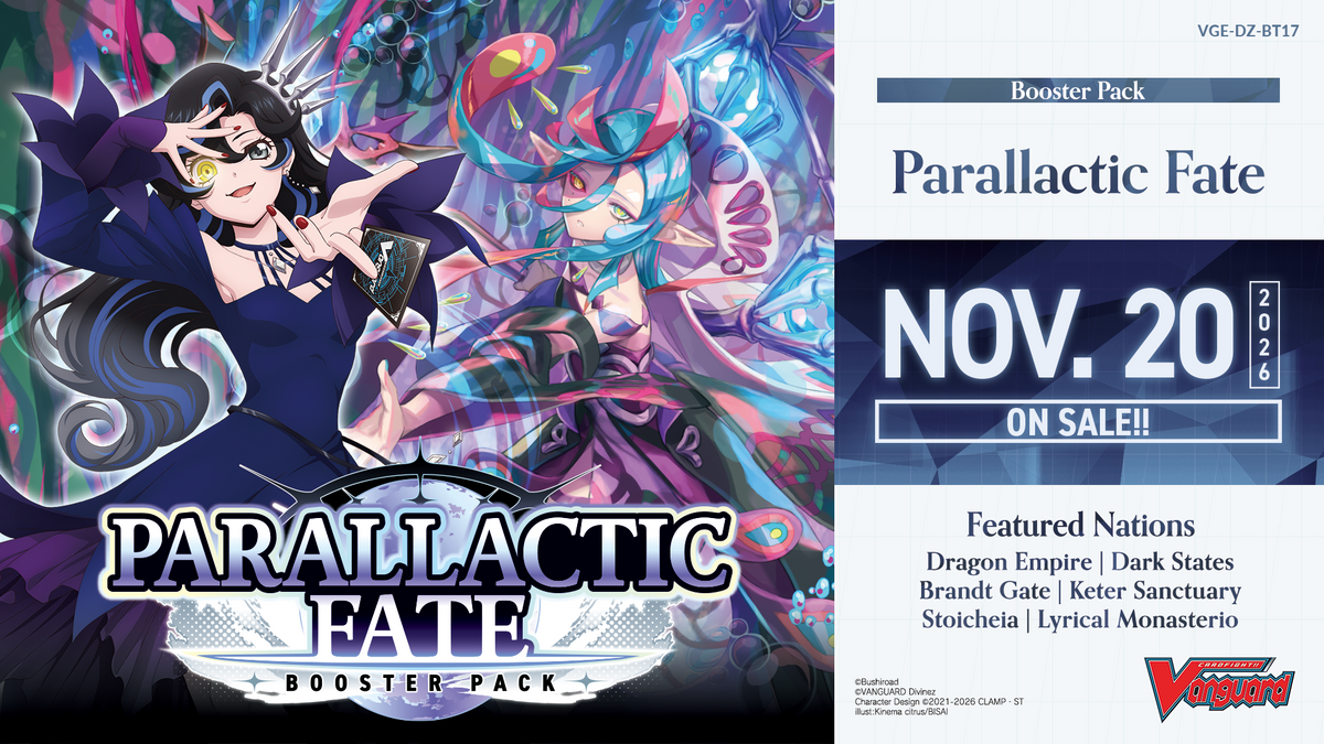 Cardfight VGE-DZ-BT17 Sneak Preview - Friday 13th November