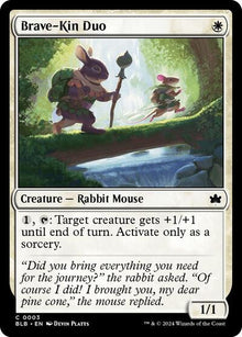 Brave-Kin Duo - 3 - Bloomburrow
