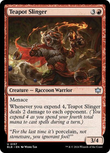 Teapot Slinger - 157 - Bloomburrow