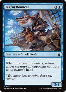 Bigfin Bouncer - 31 Normal - Foundations