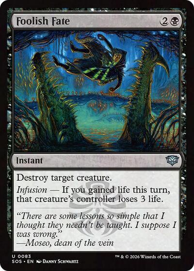 Foolish Fate - 83 Normal - Secrets of Strixhaven