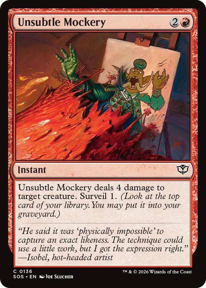Unsubtle Mockery - 136 Normal - Secrets of Strixhaven
