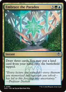 Embrace the Paradox - 186 Normal - Secrets of Strixhaven