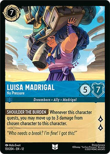 Luisa Madrigal - No Pressure - 151/204 - Wilds Unknown