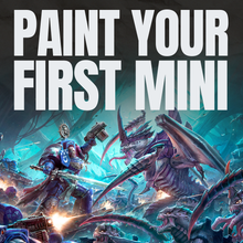 Paint Your First Miniature Workshop