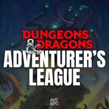 Dungeons & Dragons - Weekly Adventurer's League