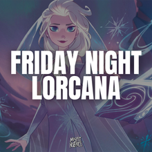 Friday Night Lorcana