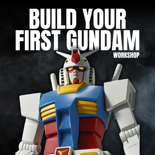 Build Your First Gundam Workshop
