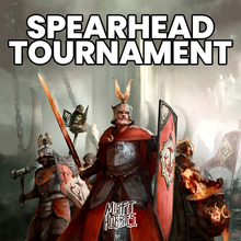 Spearhead Tournament - May 30th
