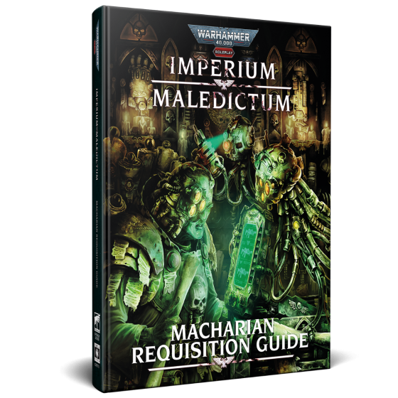 Imperium Maledictum Macharian: Requisition Guide